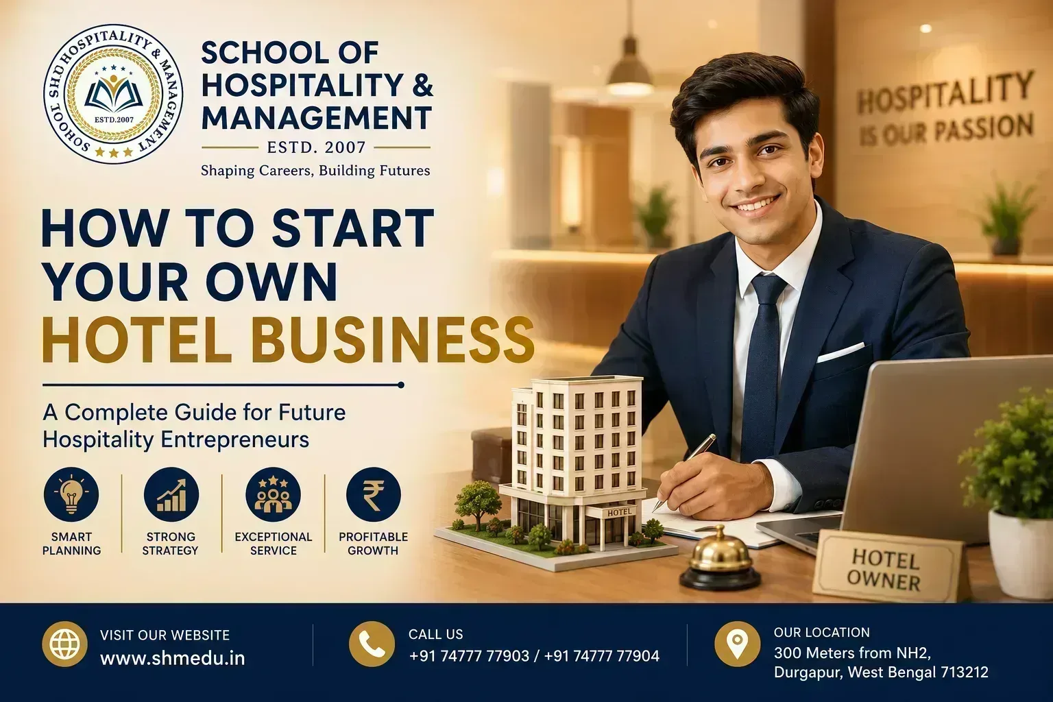 How to Start Your Own Hotel Business: A Complete Guide for Future Hospitality Entrepreneurs