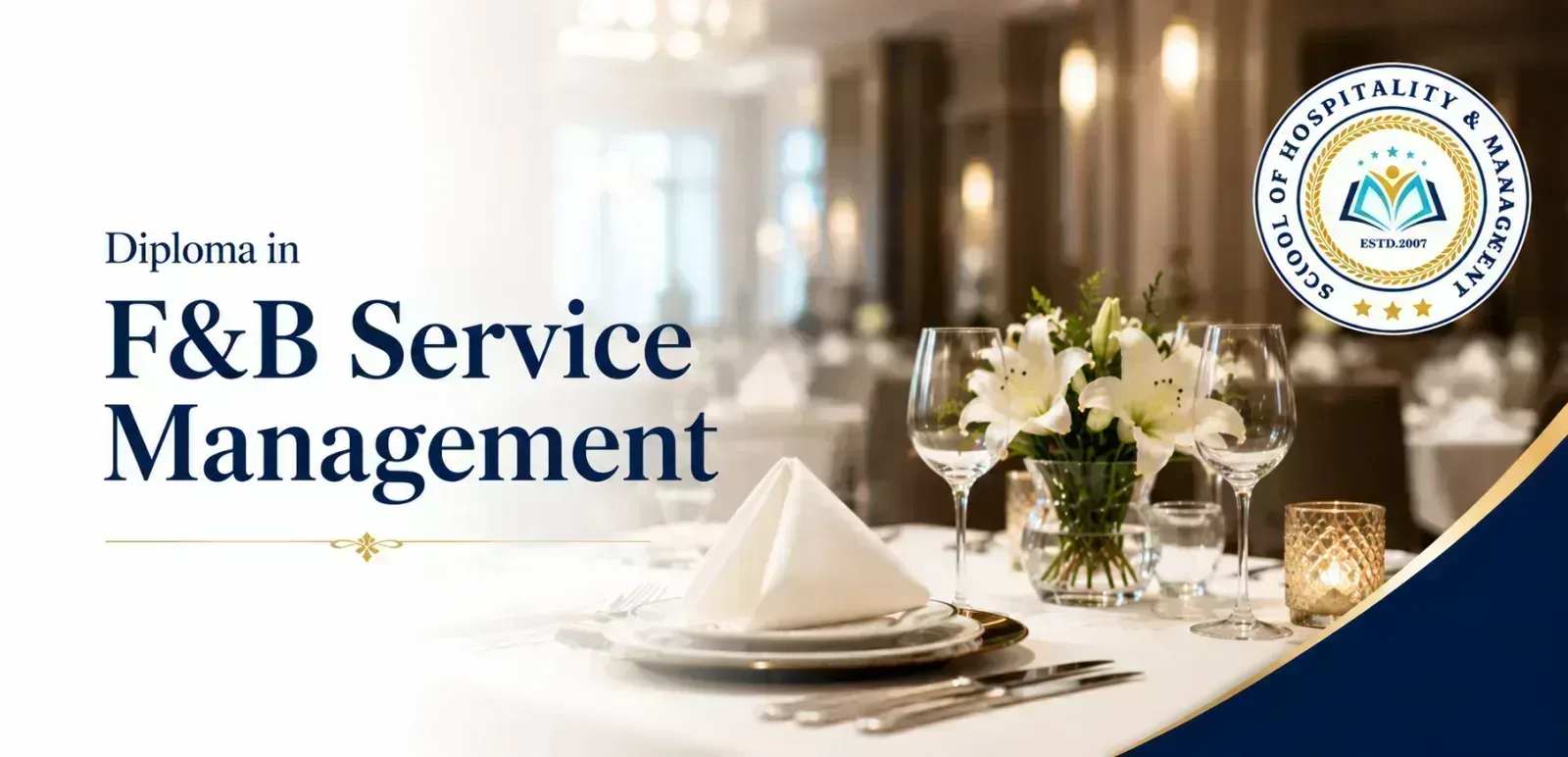 Diploma in F&B Service Management at School of Hospitality & Management, Durgapur
